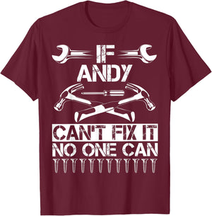 ANDY Fix It Funny Birthday Personalized Name Dad Gift T-Shirt - T-Shirt | Maroon