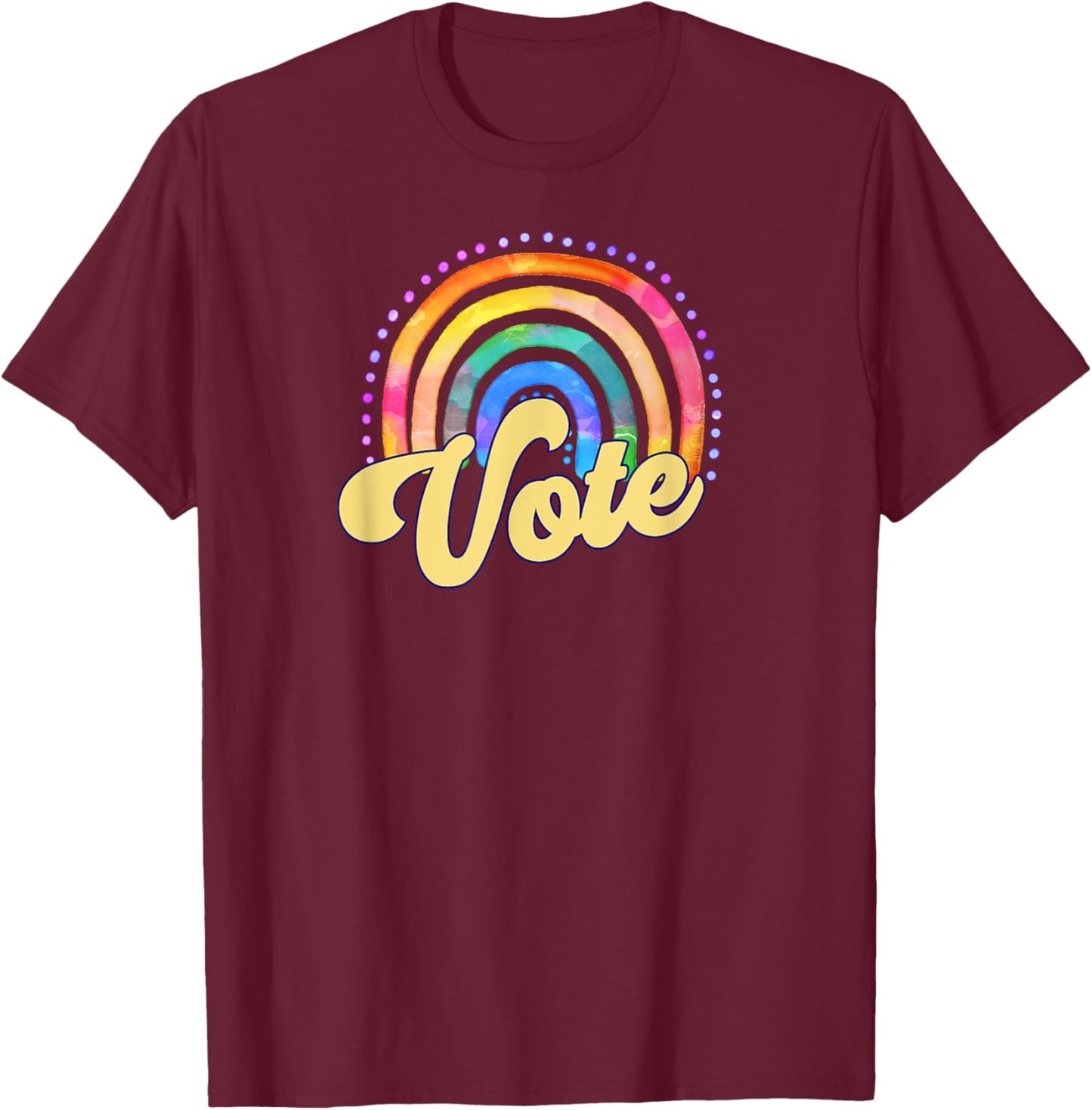 Retro Hippie Watercolor Rainbow VOTE T-Shirt - T-Shirt | Maroon