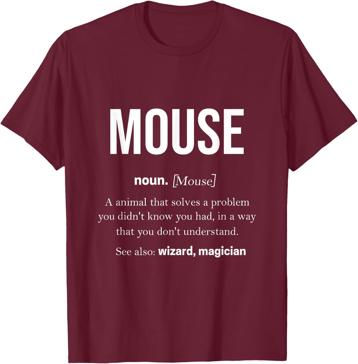 Mouse Gifts Women Children Mice Ratón Mouse T-Shirt - T-Shirt | Maroon