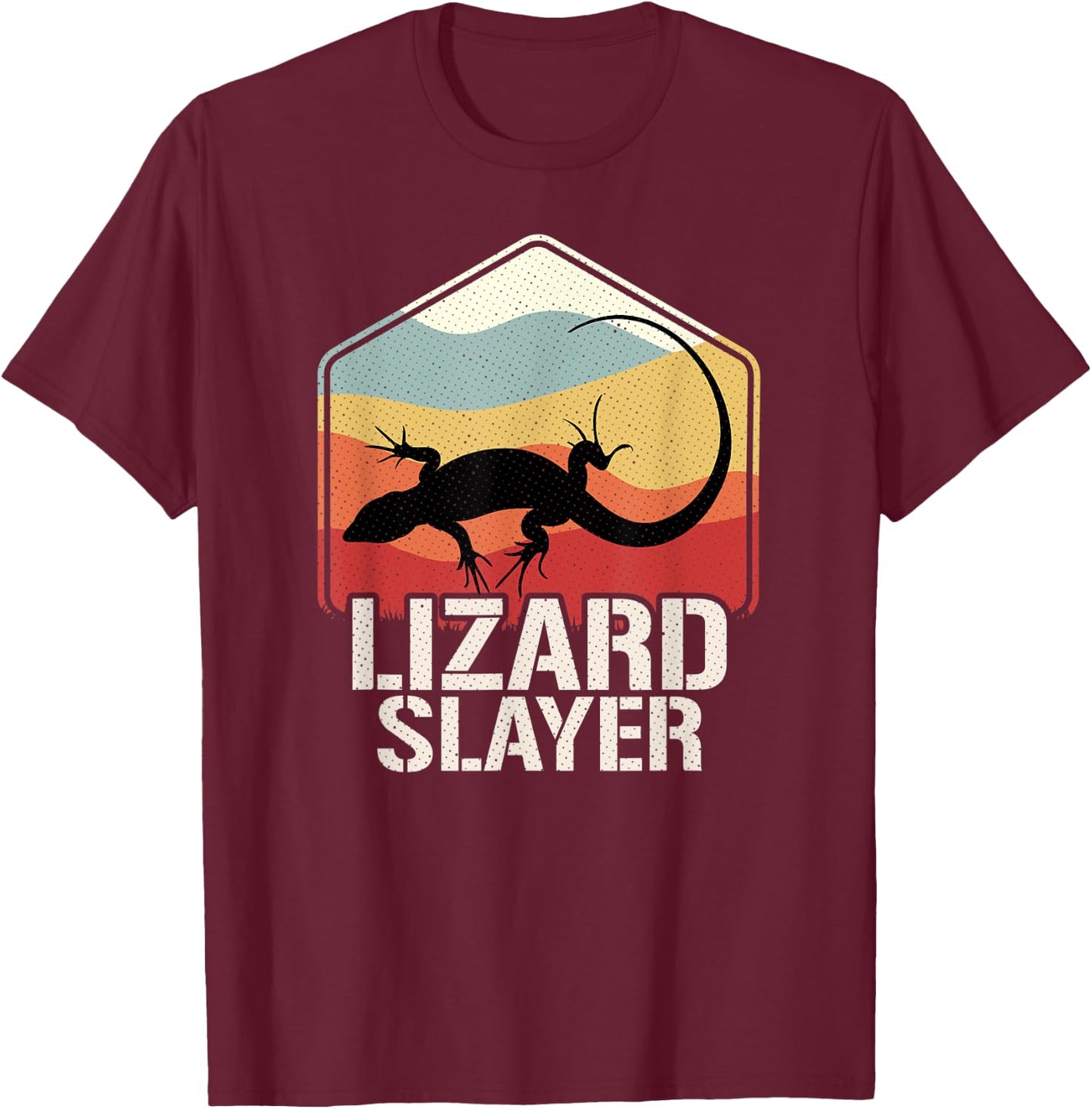 Lizard Slayer Lizard Hunting T-Shirt - T-Shirt | Maroon