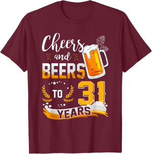 31st Birthday Cheers And Beers To 31 Years Born In 1992 T-Shirt - T-Shirt | Maroon