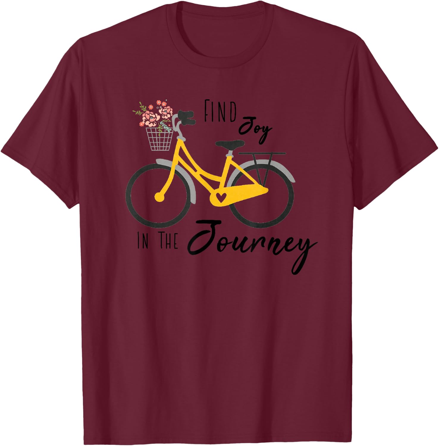 Find Joy in the Journey Flower Bike Shirt Positive Message T-Shirt - T-Shirt | Maroon
