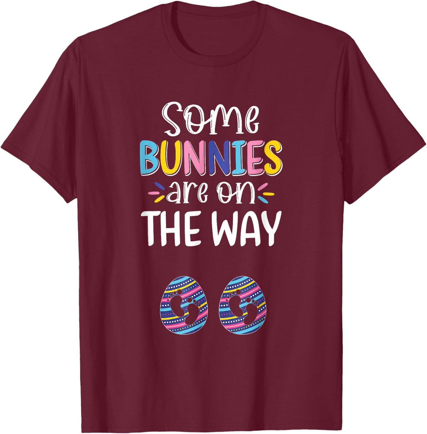 Some Bunnies On The Way Easter Day Twin Pregnancy Reveal T-Shirt - T-Shirt | Maroon