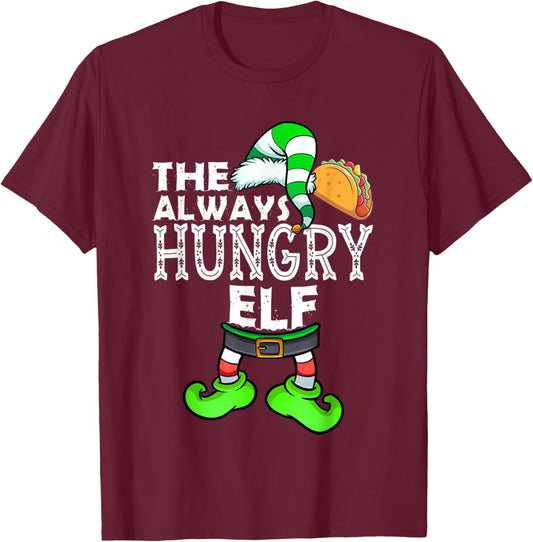 Always Hungry Elf Group Matching Family Christmas Holiday T-Shirt - T-Shirt | Maroon