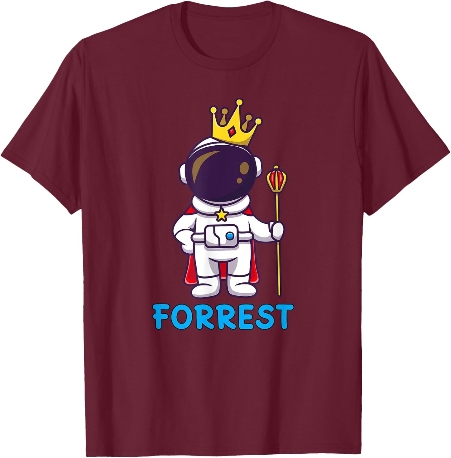 FORREST Personalized Name Astronaut Birthday King T-Shirt - T-Shirt | Maroon