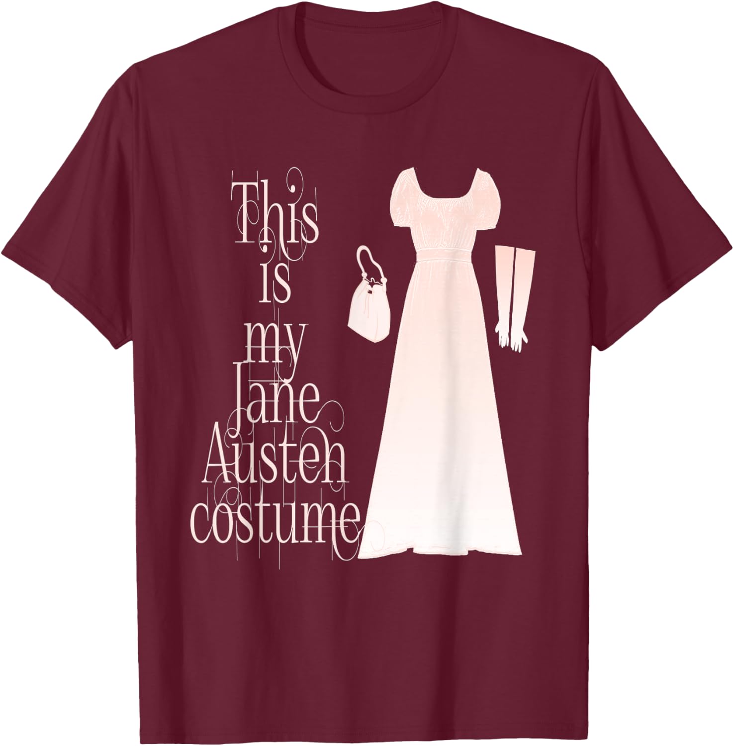 This Is My Jane Austen Costume Funny Halloween Vintage T-Shirt - T-Shirt | Maroon