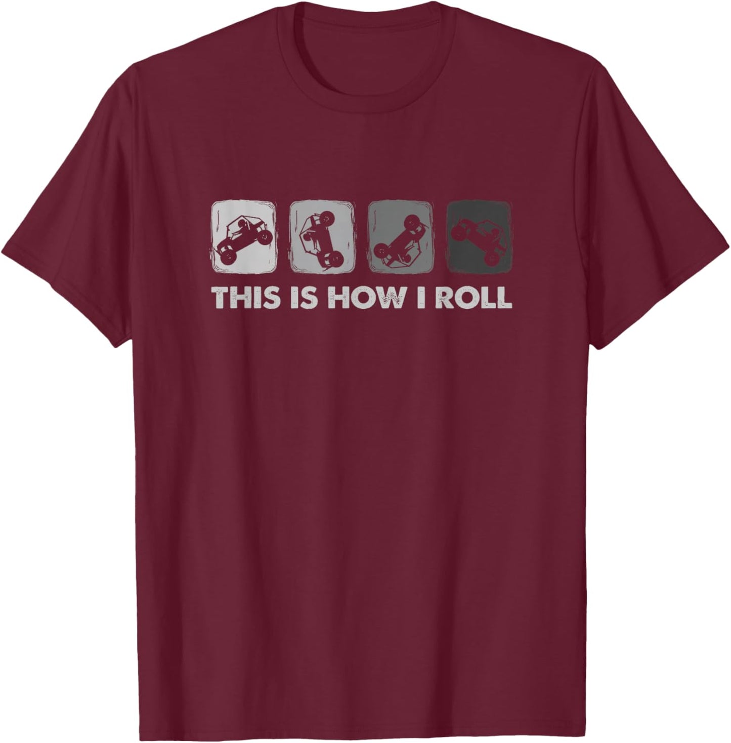 This is How I Roll, SxS Side-by-Side UTV Small T-Shirt - T-Shirt | Maroon