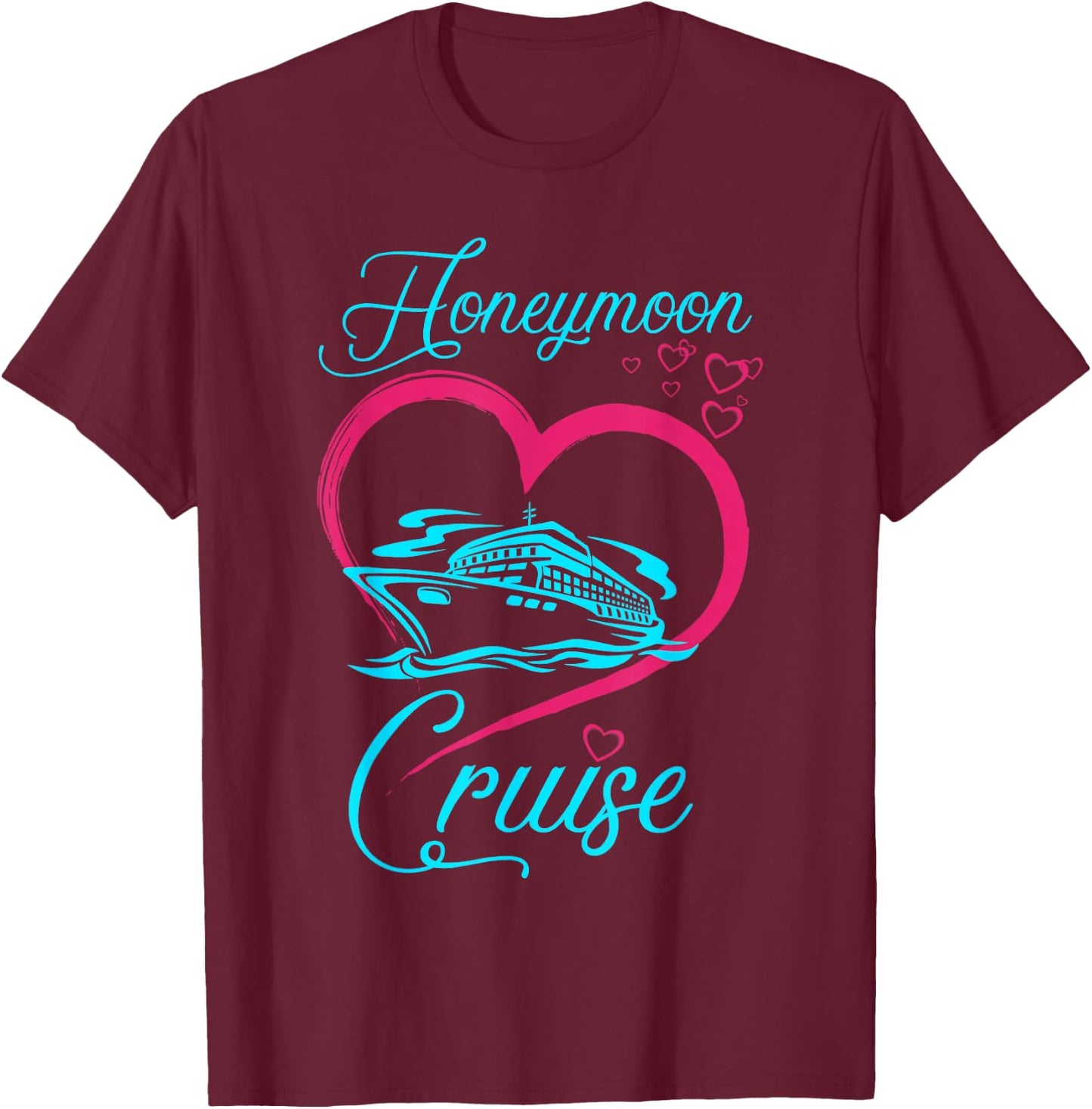 Newlywed Fun-Loving Couples Honeymoon Cruise T-Shirt - T-Shirt | Maroon