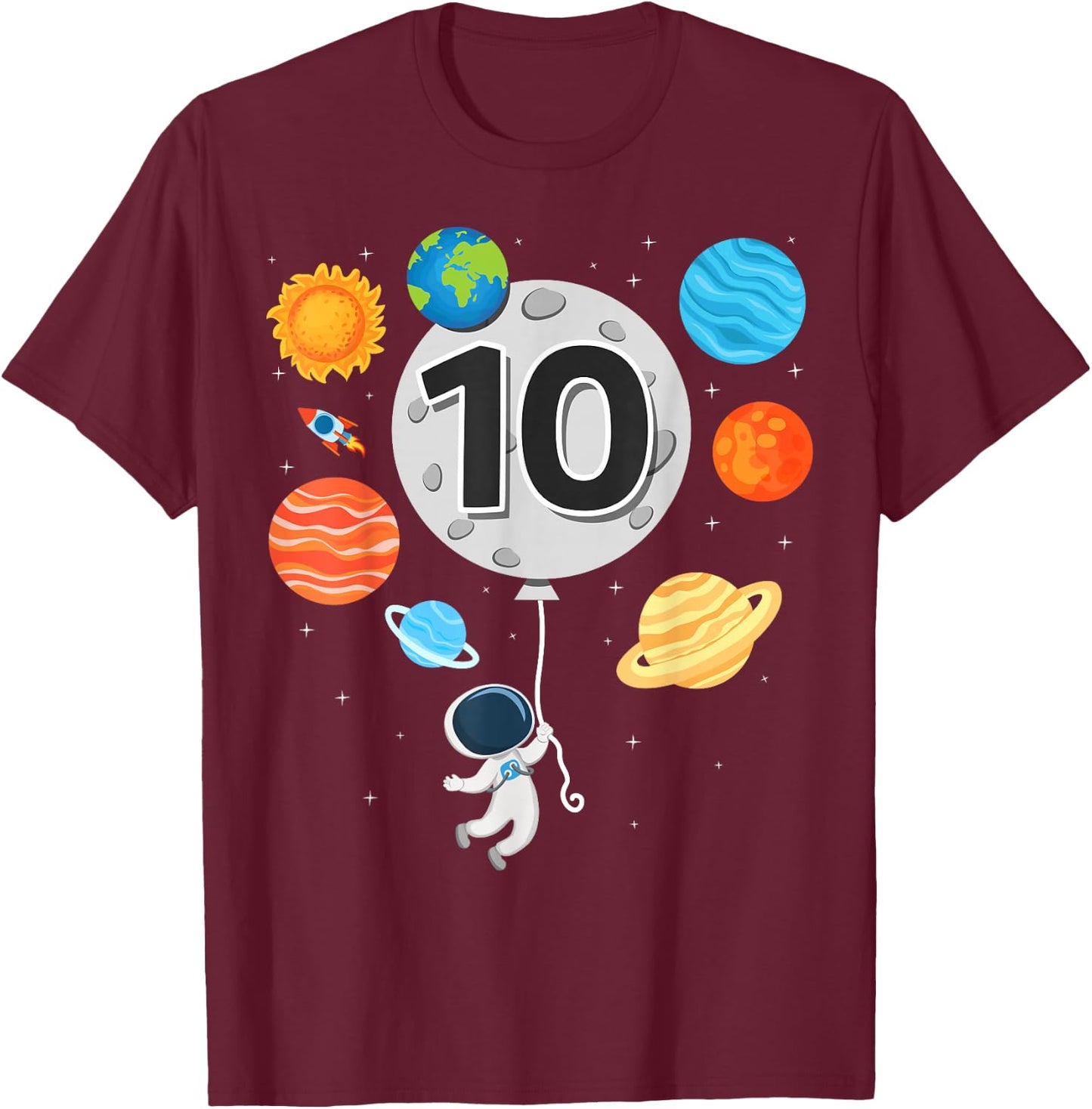 10th Birthday Astronaut Balloon Planet 10 Year Old Boy T-Shirt - T-Shirt | Maroon