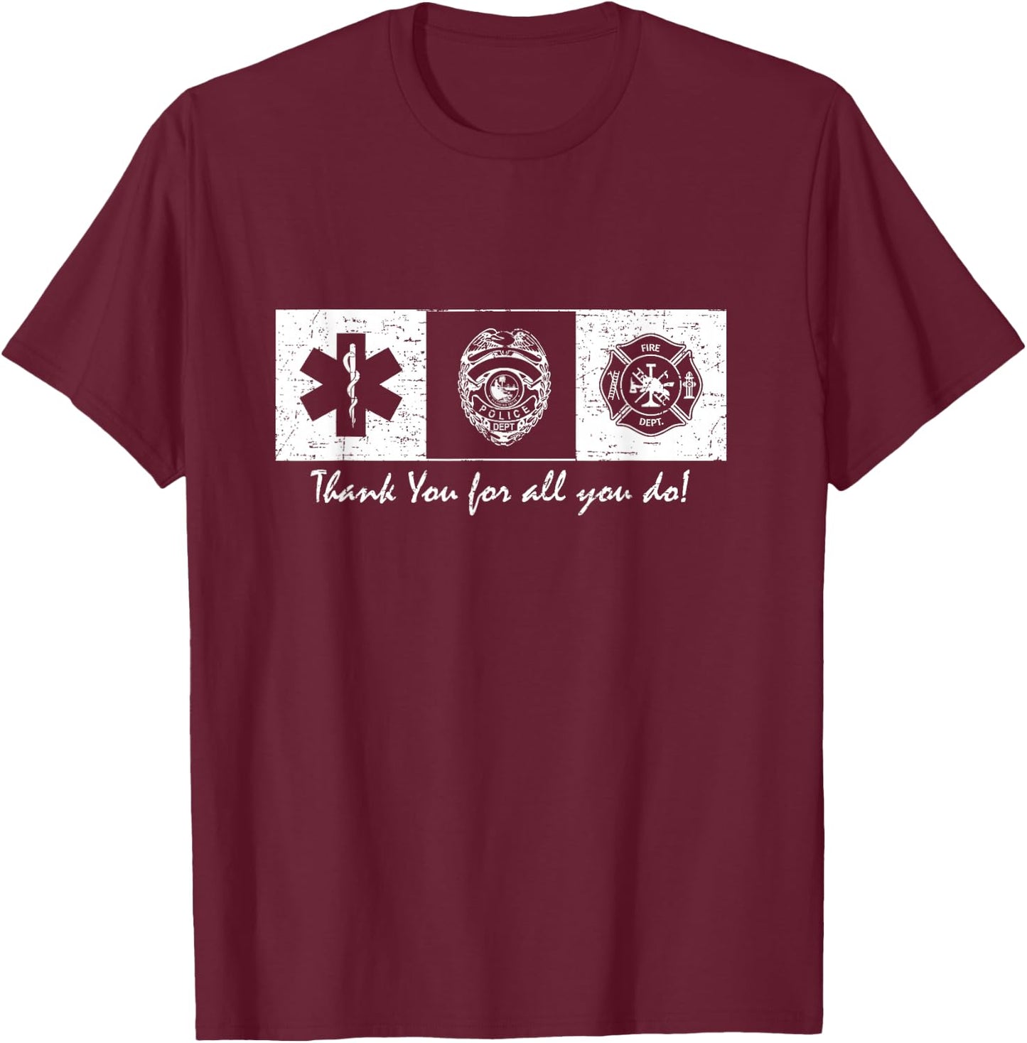 First Responder Thank You T-Shirt - T-Shirt | Maroon