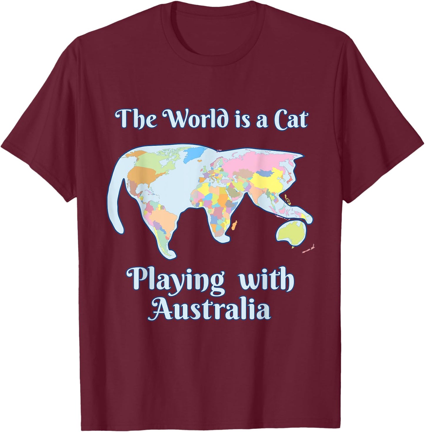 Funny World is a Cat Playing Map T-Shirt - T-Shirt | Maroon
