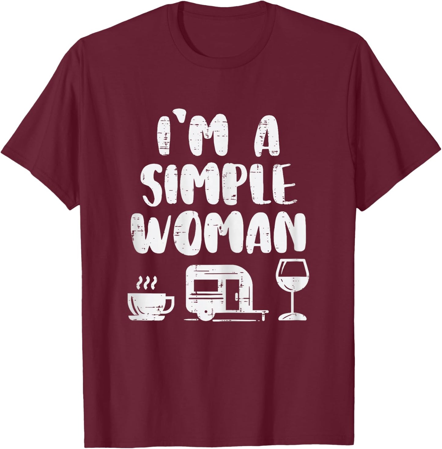 Simple Woman Coffee Camping Van Wine Drinking Camper Women T-Shirt - T-Shirt | Maroon