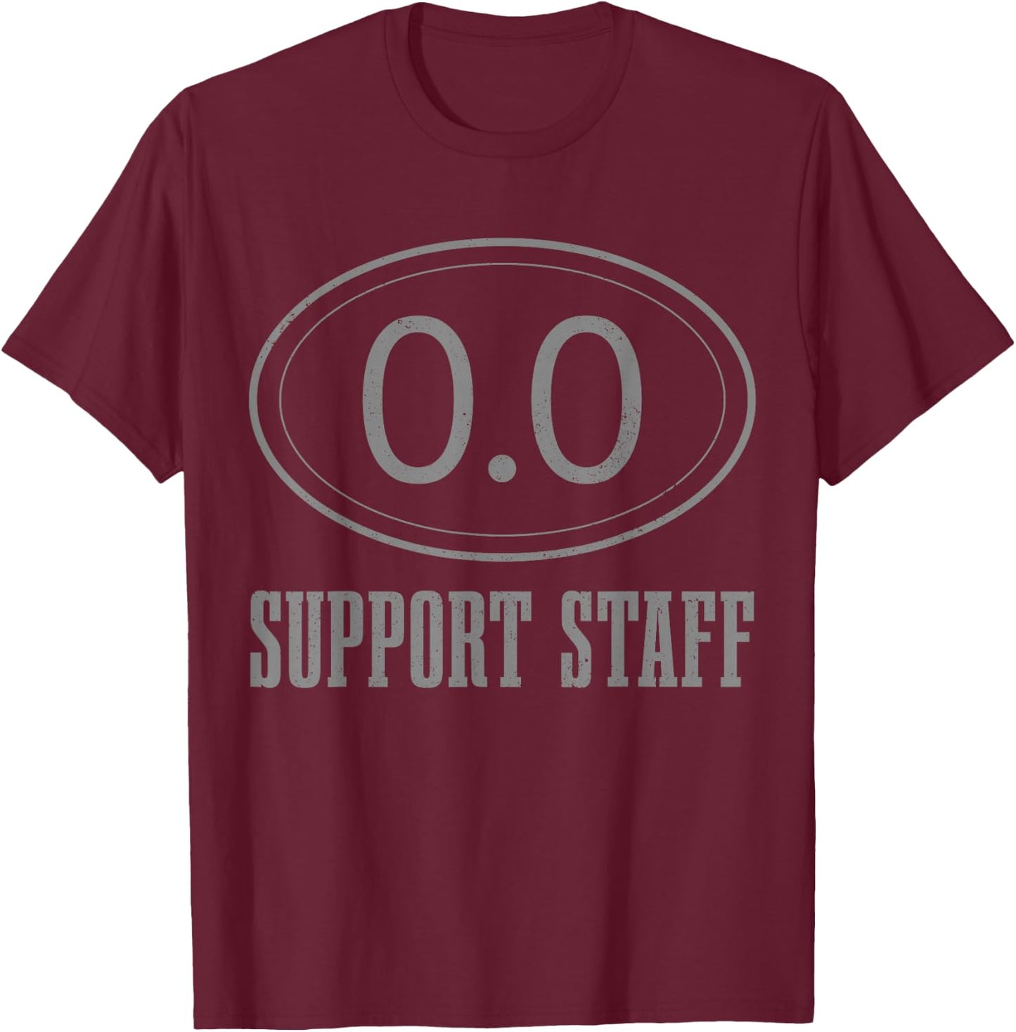 Marathon Support Staff 0.0 Funny Marathoner Runner T-Shirt - T-Shirt | Maroon