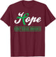 Hope Kidney Disease Awareness Month Green Ribbon Support T-Shirt - T-Shirt | Maroon