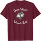 Guess what wiener butt dachshund gift Raglan Baseball T-Shirt - T-Shirt | Maroon