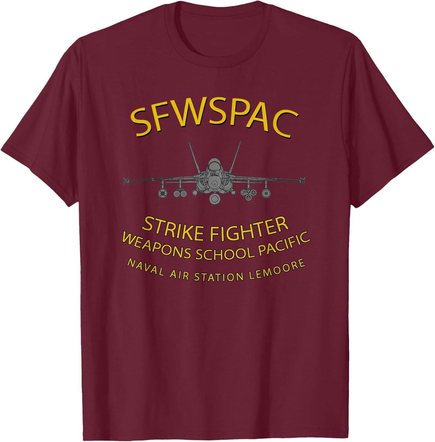 Strike Fighter Weapons School Pacific NAS LeMoore F-18 T-Shirt - T-Shirt | Maroon