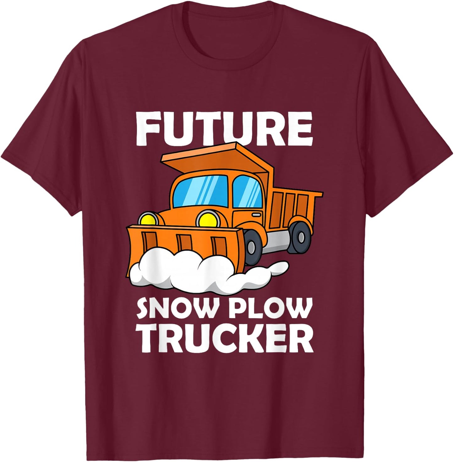 Future Snow Plow Trucker Salting Ice Removal Ice Plower Kids T-Shirt - T-Shirt | Maroon