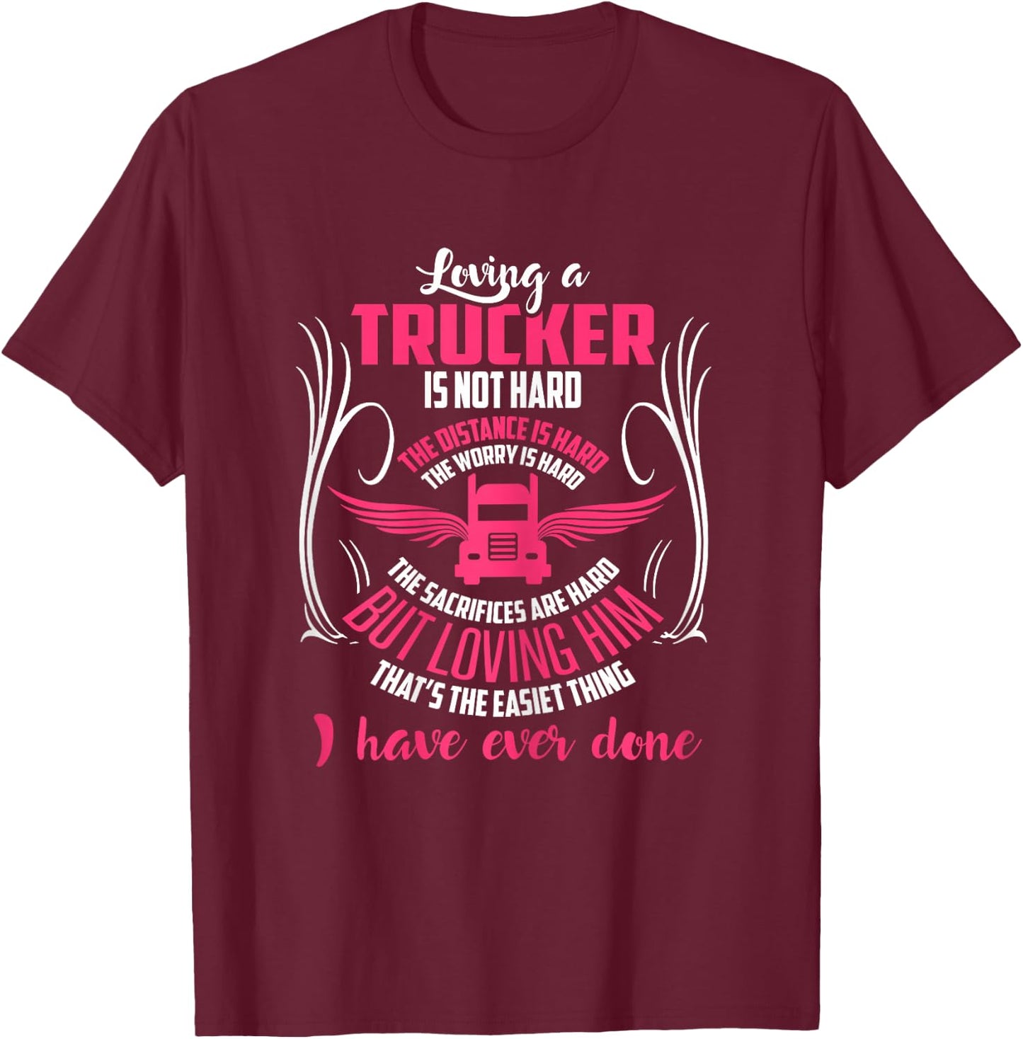 Trucker Truck Driver Girlfriend Wife T Shirts Gifts T-Shirt - T-Shirt | Maroon
