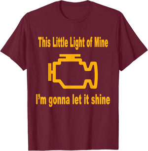 Check Engine Light Funny Shirt T-Shirt - T-Shirt | Maroon