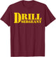 Drill Sergeant Uniform Military Boot Camp Instructor T-Shirt - T-Shirt | Maroon