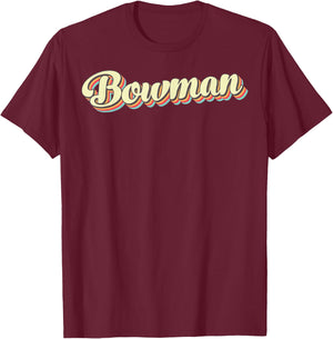 Bowman Retro Art Baseball Font Vintage T-Shirt - T-Shirt | Maroon