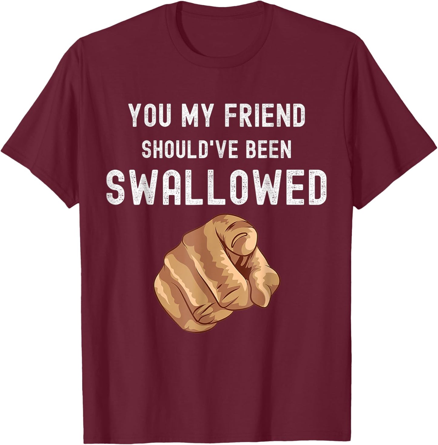 Funny Inappropriate Adult Humour Sarcastic Sex Gift Rude Gag T-Shirt - T-Shirt | Maroon