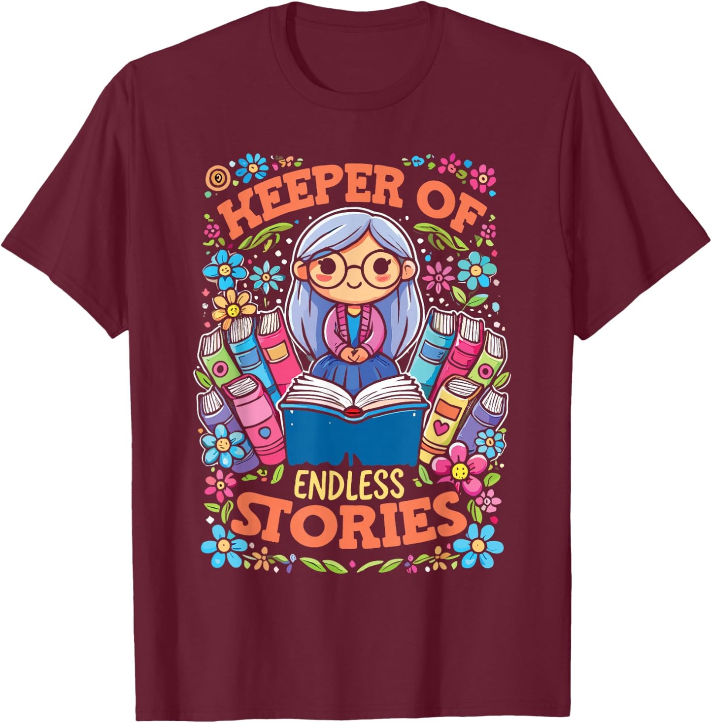 Keeper Of Endless Stories | Librarian Reader Bookworm T-Shirt - T-Shirt | Maroon