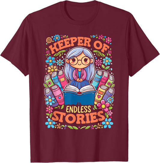 Keeper Of Endless Stories | Librarian Reader Bookworm T-Shirt - T-Shirt | Maroon