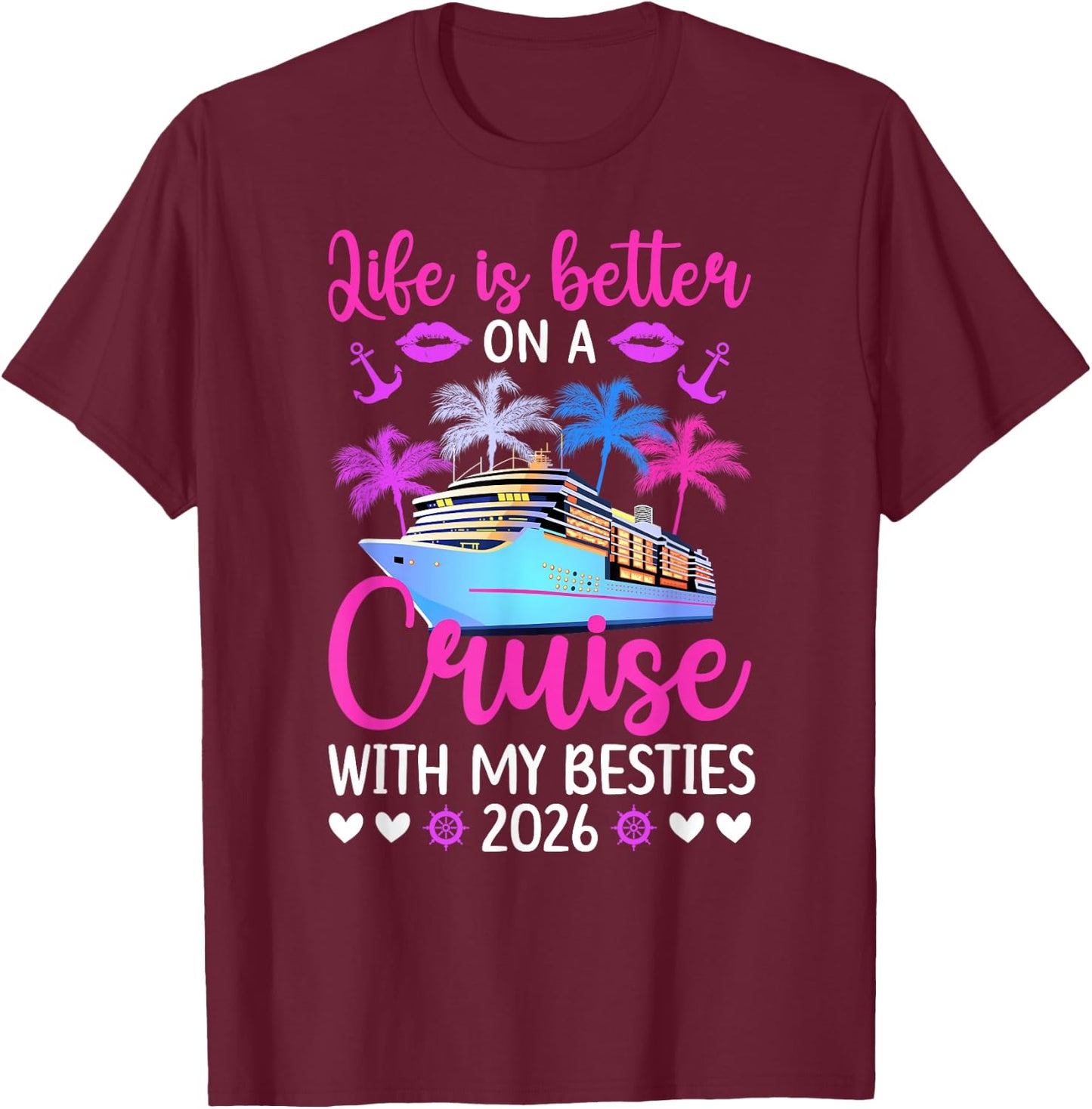 On A Besties Cruise Trip 2026 Vacation Best Friend Cruising T-Shirt - T-Shirt | Maroon