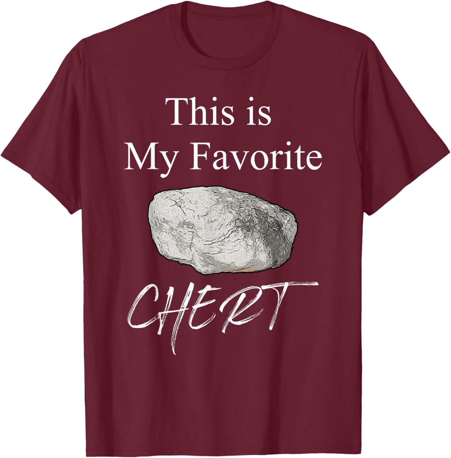 Funny Saying This Is My Favorite Chert Women Men Collector T-Shirt - T-Shirt | Maroon