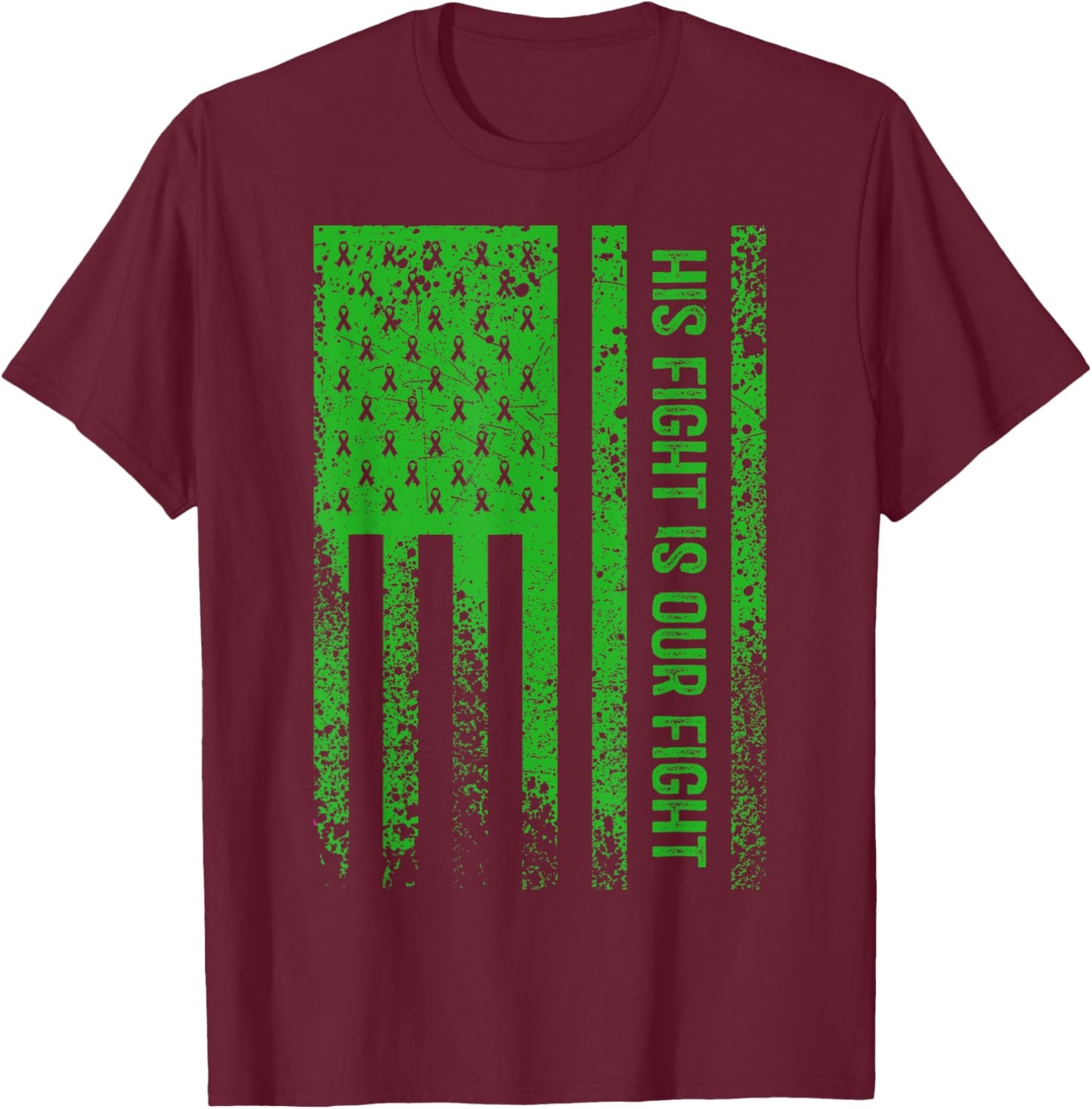 His Fight Is Our Fight Spinal Cord Injury Awareness T-Shirt - T-Shirt | Maroon