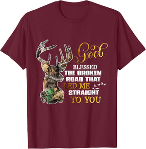 God Blessed The Broken Road That Led Me Straight To You T-Shirt - T-Shirt | Maroon