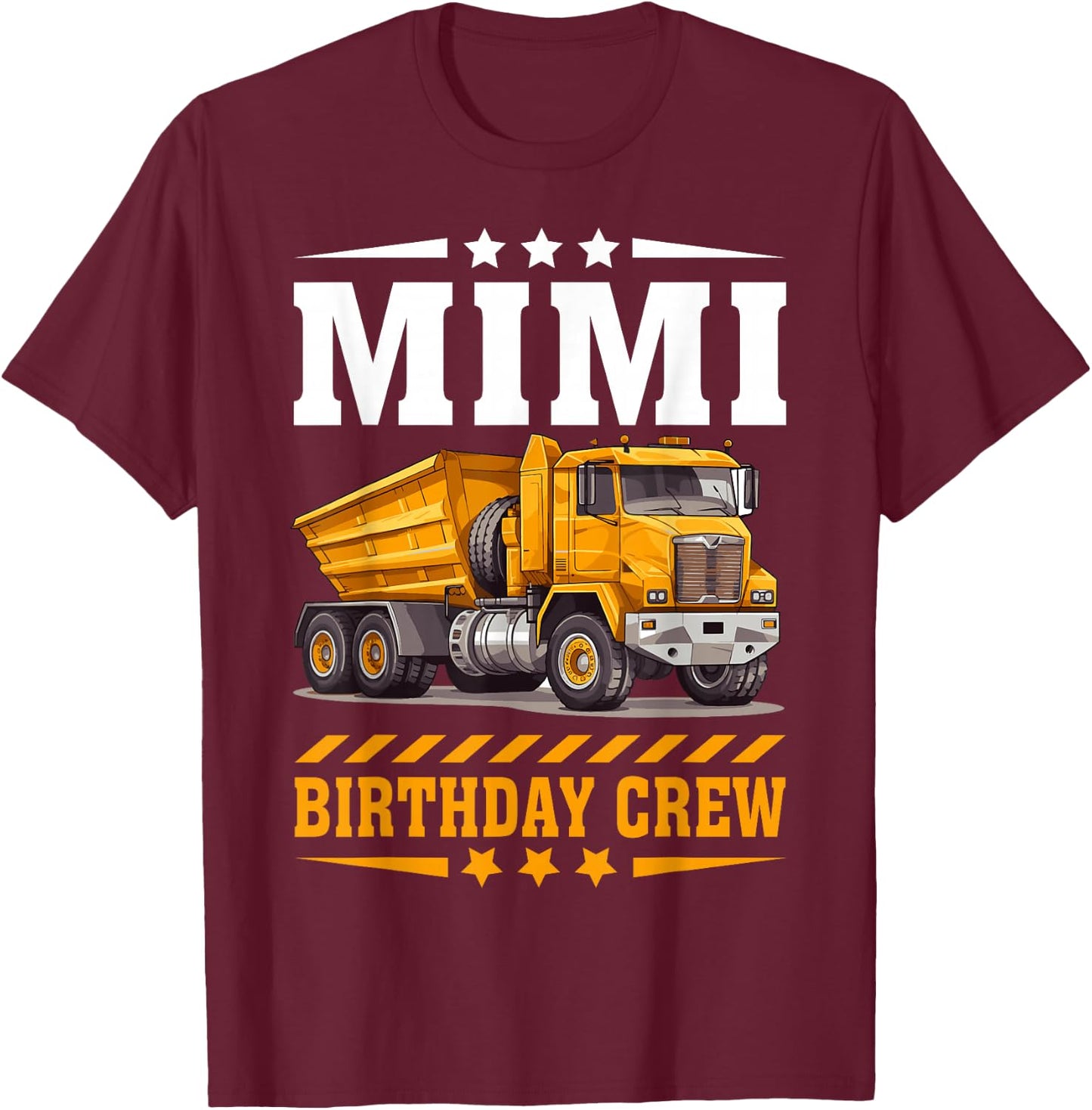 Mimi Birthday Crew Construction Birthday Boy Party T-Shirt - T-Shirt | Maroon