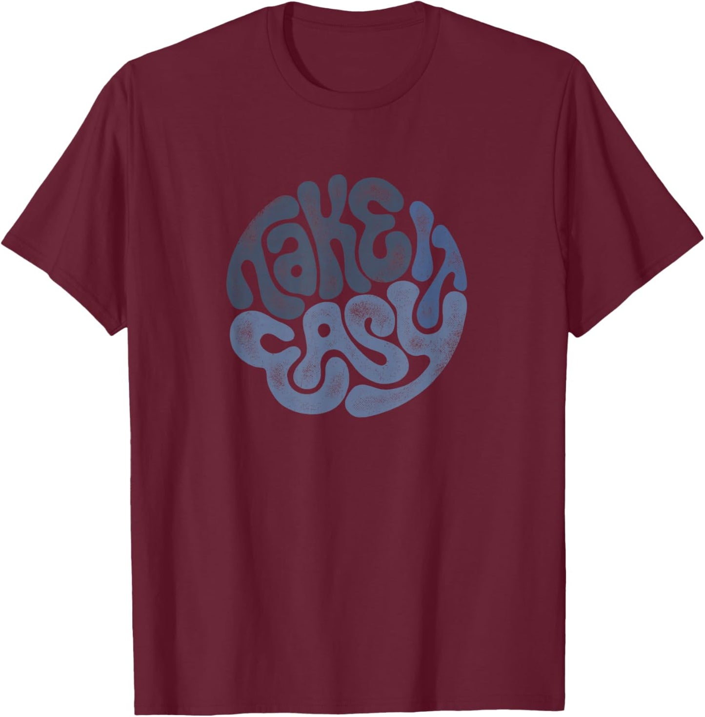 TAKE IT EASY Psychedelic Skate and Surf T-Shirt - T-Shirt | Maroon