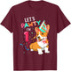 1st Birthday Corgi 1 Year Old Let's Pawty I'm 1 T-Shirt - T-Shirt | Maroon