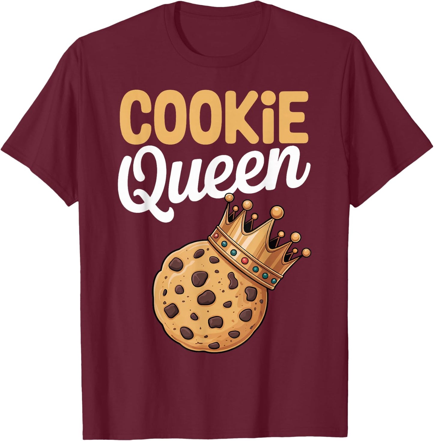 Cookie Queen T-Shirt - T-Shirt | Maroon