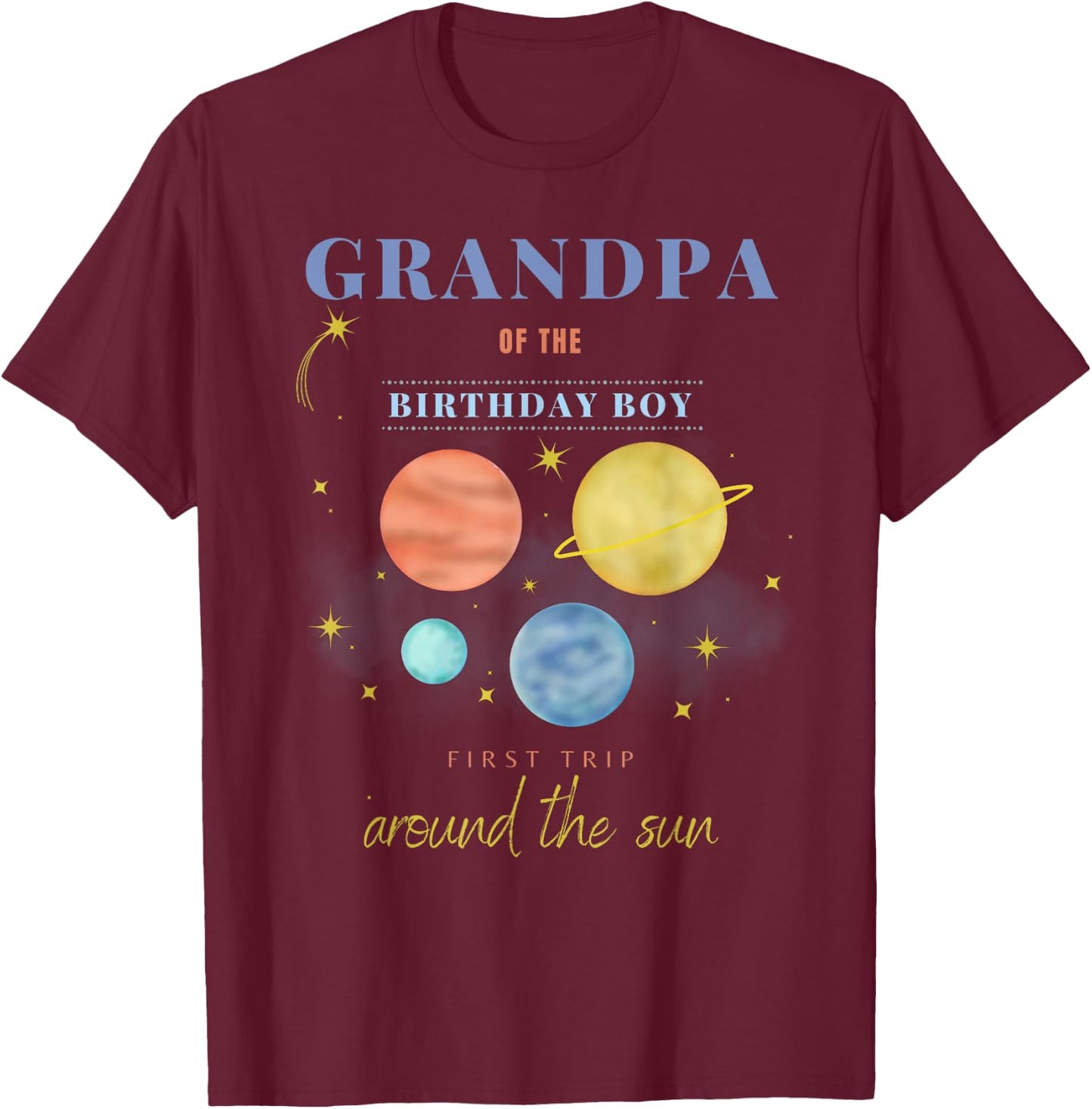 Grandpa 1st Birthday First Trip Around The Sun Space Bday T-Shirt - T-Shirt | Maroon