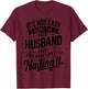 It's Not Easy Being The Best Husband Ever But Here I Am T-Shirt - T-Shirt | Maroon