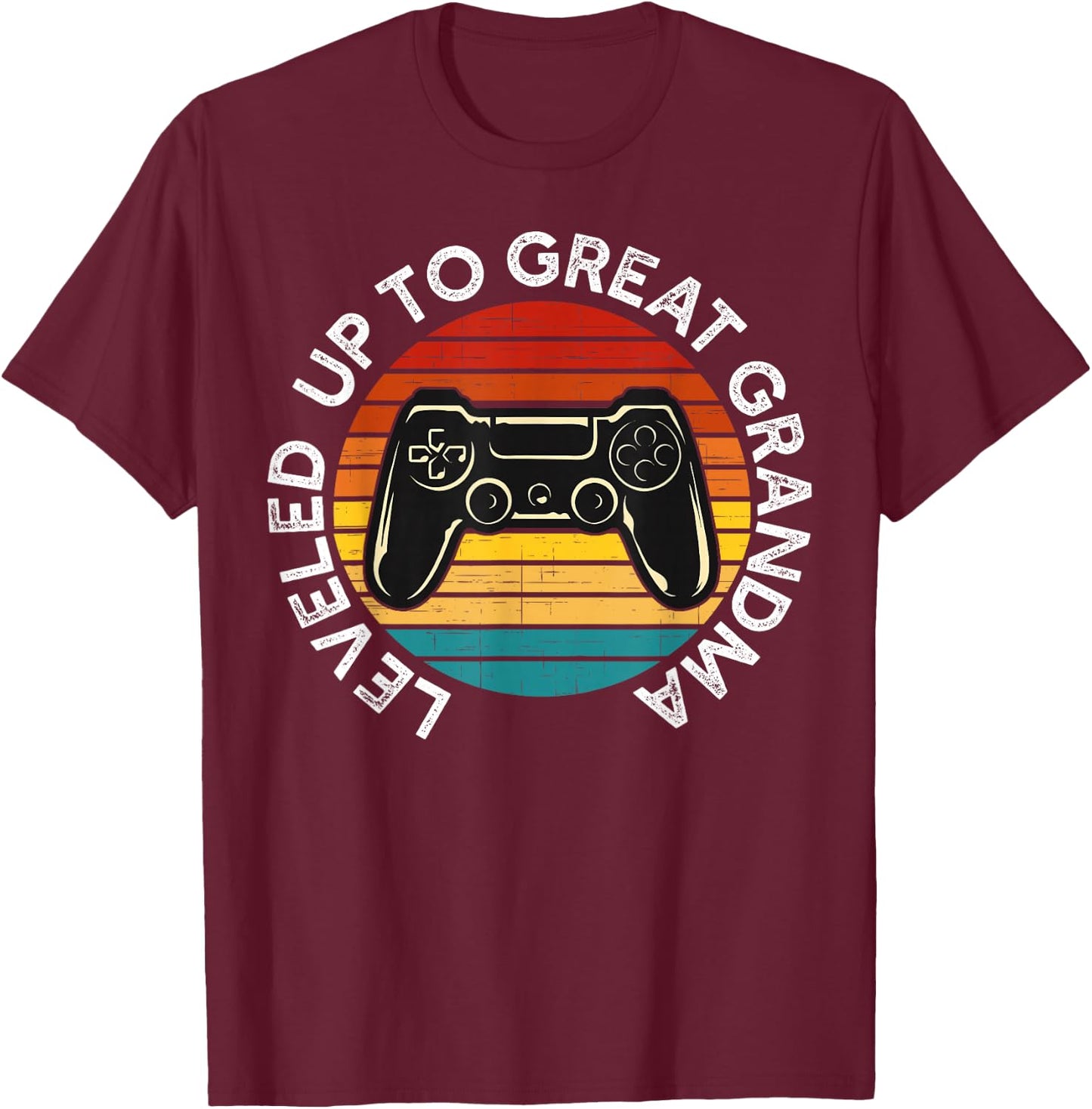 Leveled up to Great Grandma | Video Gamer Great Grandmother T-Shirt - T-Shirt | Maroon