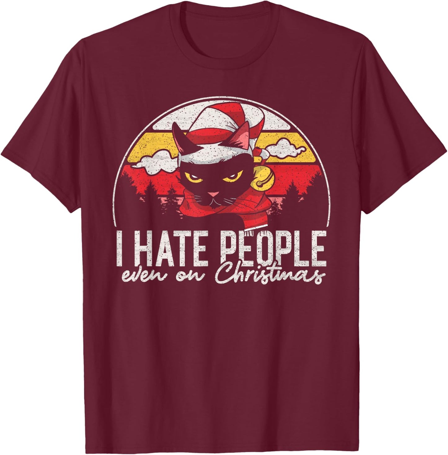 I hate people even on Christmas -Introvert Cat Lover Vintage Women T-Shirt - T-Shirt | Maroon