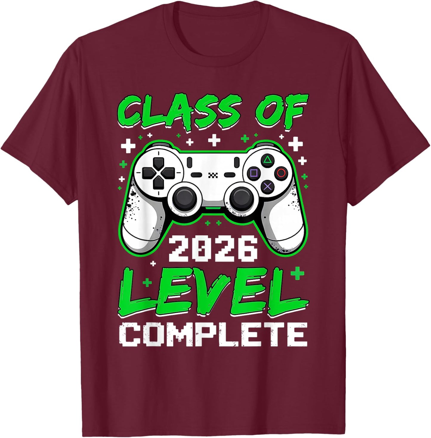 Class of 2026 Level Complete Funny Gamer Senior Graduation T-Shirt - T-Shirt | Maroon