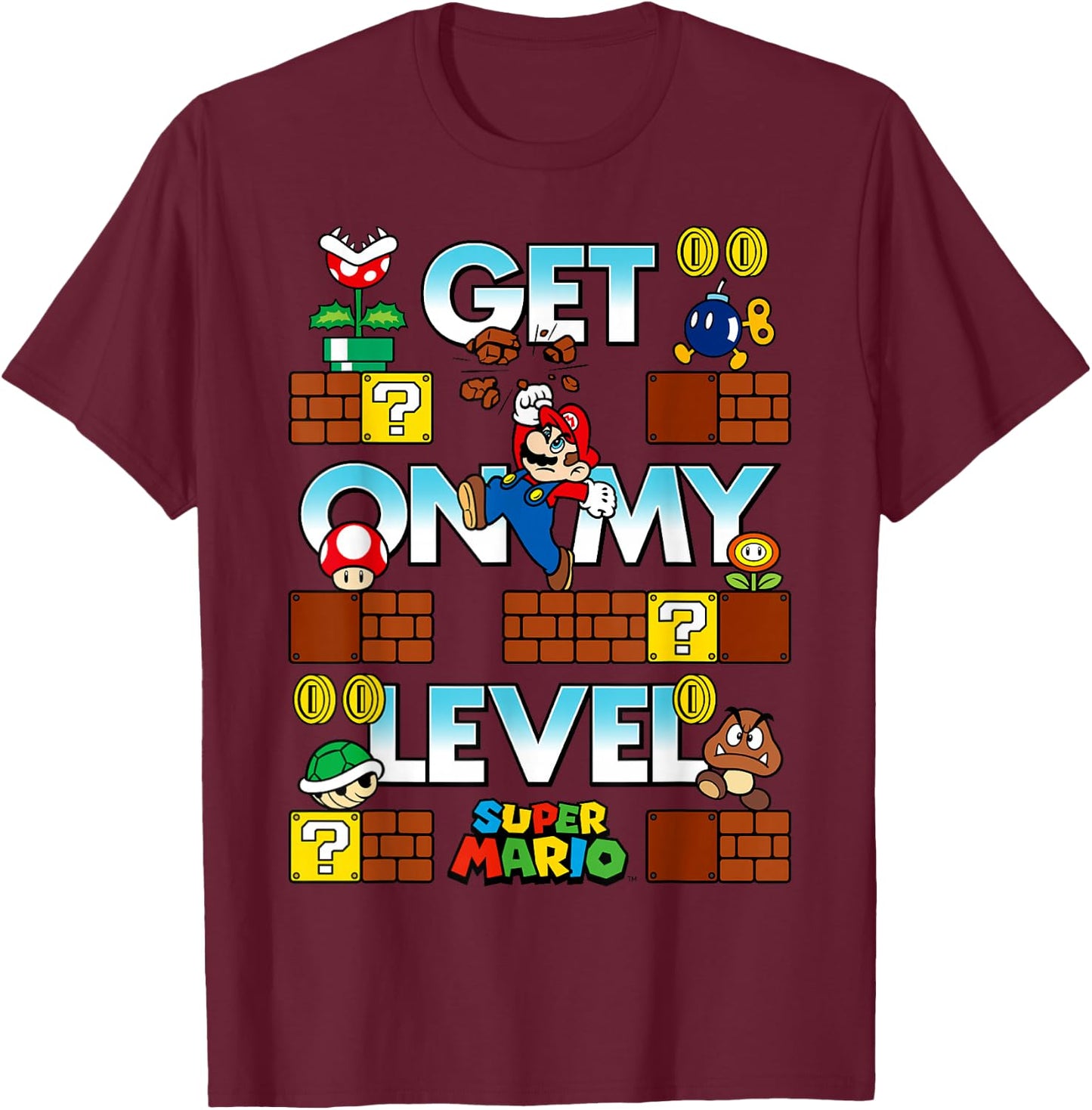 Super Mario Get On My Level Game Play Poster T-Shirt - T-Shirt | Maroon