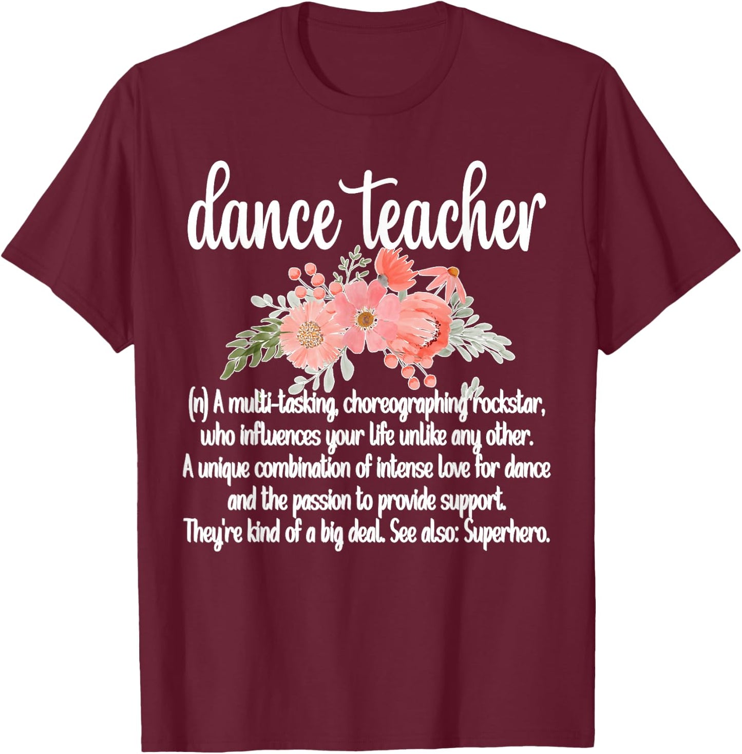 Dance Teacher Appreciation Women's Black Classic Fit Short Sleeve Lace Embellished Dance Teacher T-Shirt - T-Shirt | Maroon