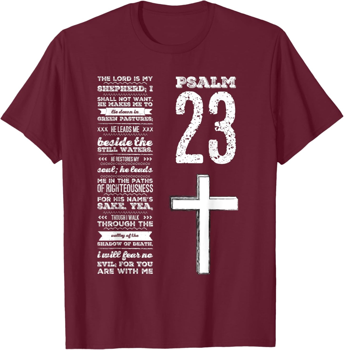 Christian Scripture Psalm 23 Youth Group Pastor Faith T-Shirt - T-Shirt | Maroon