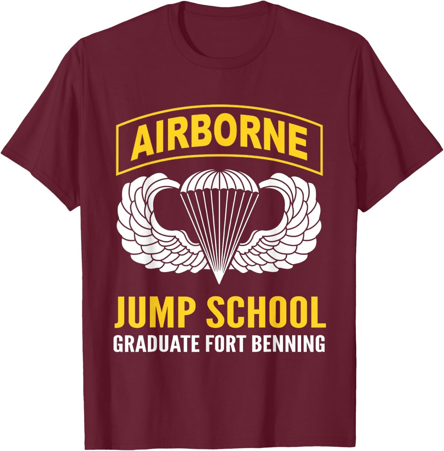 Airborne Jump School Graduate Fort Benning US Veteran T-Shirt - T-Shirt | Maroon