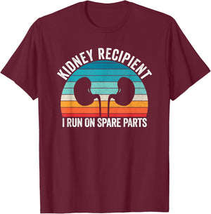 I Run On Spare Parts Kidney Recipient Transplant Awareness T-Shirt - T-Shirt | Maroon