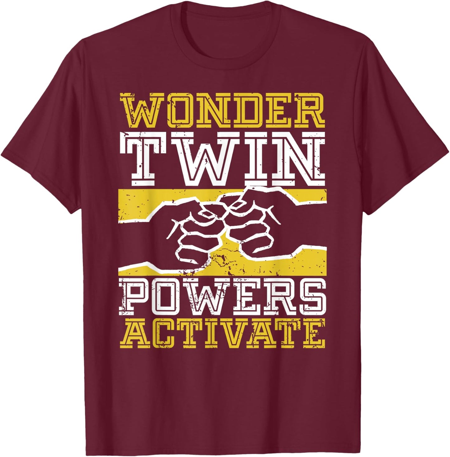 Wonder Twin Power Activated Design, Sibling Design T-Shirt - T-Shirt | Maroon