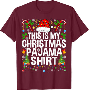 This is My Christmas Pajama Shirt Funny Xmas PJs Christmas T-Shirt - T-Shirt | Maroon