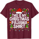 This is My Christmas Pajama Shirt Funny Xmas PJs Christmas T-Shirt - T-Shirt | Maroon
