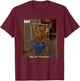 Ted TV Series Can I Have This T-Shirt - T-Shirt | Maroon